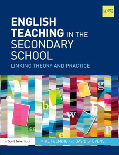 English Teaching in the Secondary School: Linking theory and practice English Teaching in the Secondary School: Linking theory and practice von Routledge
