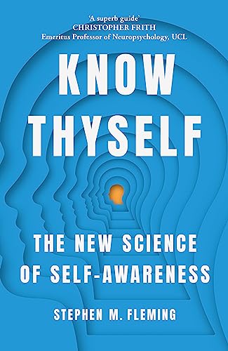 Know Thyself: The New Science of Self-Awareness von Hodder And Stoughton Ltd.