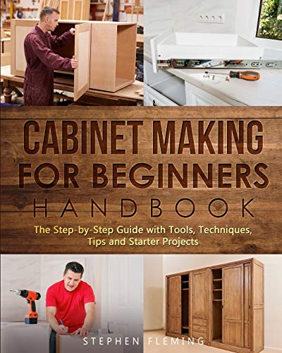 Cabinet making for Beginners Handbook von Stephen Fleming