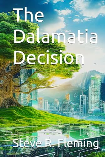 The Dalamatia Decision