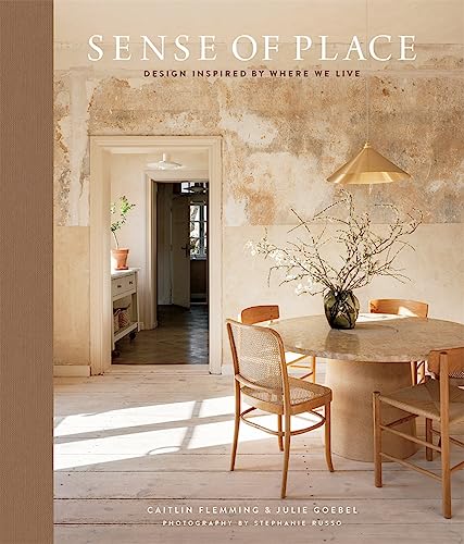 Sense of Place: Design Inspired by Where We Live von Abrams Books