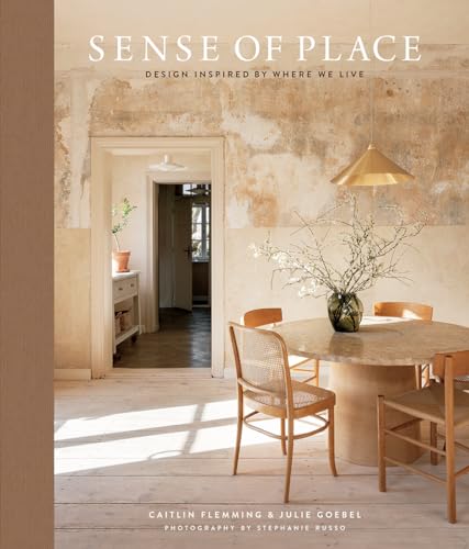 Sense of Place: Design Inspired by Where We Live von Abrams