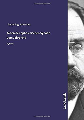 Akten der ephesinischen Synode vom Jahre 449: Syrisch