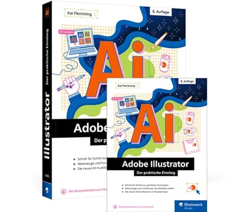 Adobe Illustrator: Der praktische Einstieg von Rheinwerk