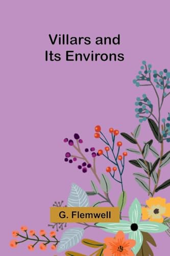 Villars and Its Environs von Alpha Edition