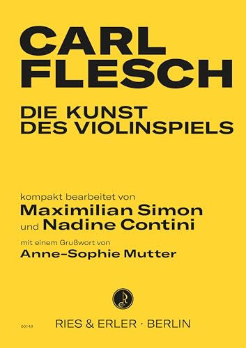 Die Kunst des Violinspiels: kompakt bearbeitet von Maximilian Simon und Nadine Contini