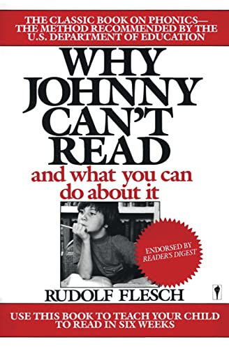 Why Johnny Can't Read: And What You Can Do about it