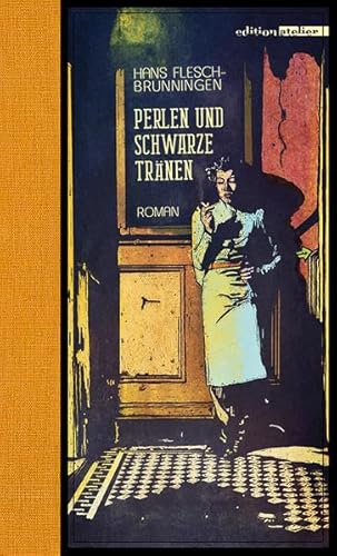 Perlen und schwarze Tränen: Roman