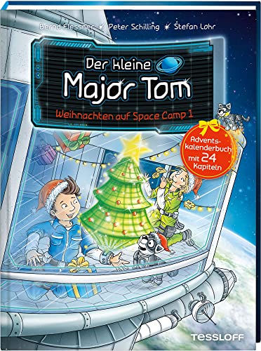 Der kleine Major Tom. Adventskalenderbuch. Weihnachten auf Space Camp 1 / 24 spannende Geschichten mit dem kleinen Major Tom, Stella und Plutinchen / ... 8 Jahren: Adventskalenderbuch mit 24 Kapiteln von Tessloff