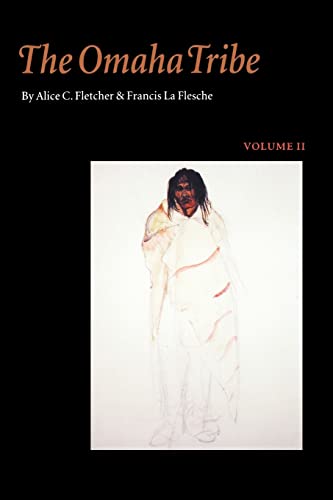 The Omaha Tribe, Volume 2 von Bison Books