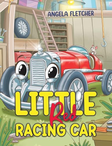 Little Red Racing Car von Austin Macauley