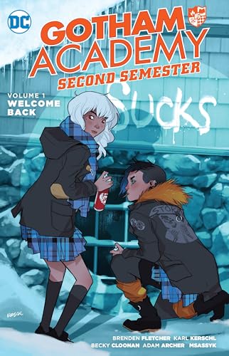 Gotham Academy: Second Semester Vol. 1: Welcome Back