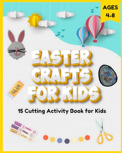 Easter Crafts for Kids Ages 4-8: 15 Cutting Activity Book for Kids von Independently published