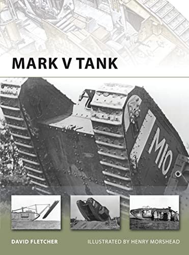 Mark V Tank (New Vanguard, Band 178)