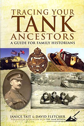 Tracing Your Tank Ancestors (Tracing Your Ancestors)