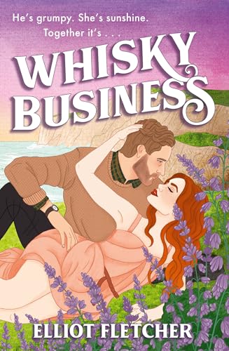 Whisky Business: the hottest enemies-to-lovers, grumpy-sunshine romance of summer 2024 (The Macabe Brothers) von HarperCollins