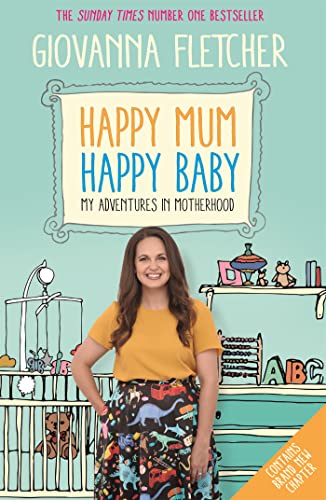 Happy Mum, Happy Baby: My adventures into motherhood von Coronet