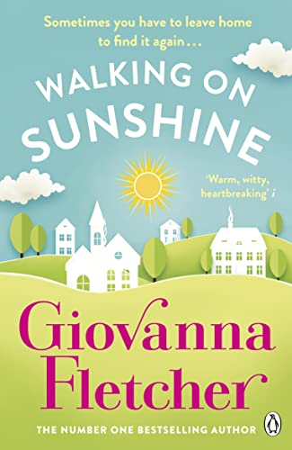 Walking on Sunshine: The heartwarming and uplifting Sunday Times bestseller von PENGUIN BOOKS LTD