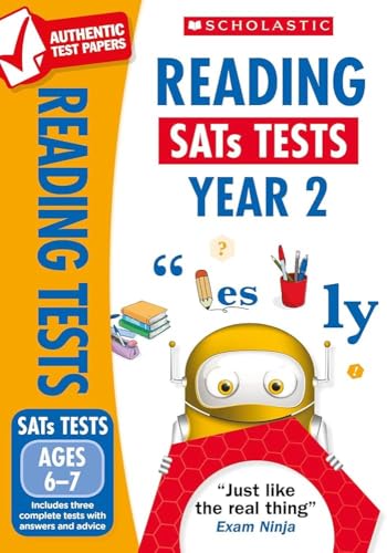 Reading Practice Tests for Ages 6-7 (Year 2) Includes three complete test papers plus answers and mark scheme (National Curriculum SATs Tests): 1