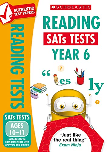 Reading Practice Tests for Ages 10-11 (Year 6) Includes three complete test papers plus answers and mark scheme (National Curriculum SATs Tests) von Scholastic