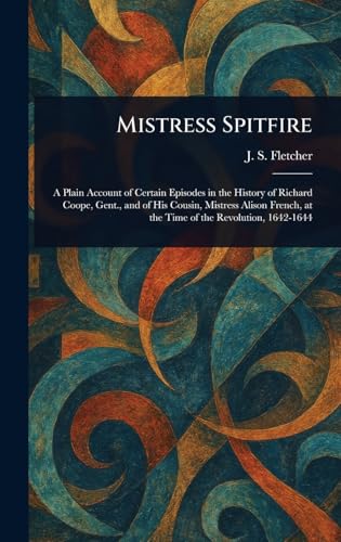 Mistress Spitfire von Anson Street Press