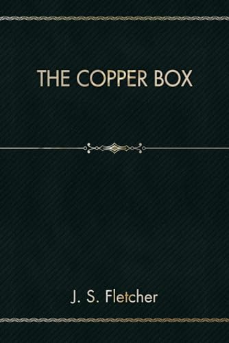 The Copper Box von Independently published