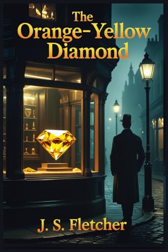 The Orange-Yellow Diamond von Independently published