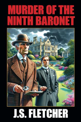 Murder of the Ninth Baronet von Brownstone Books