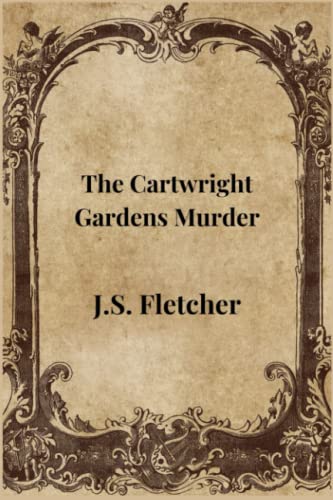 The Cartwright Gardens Murder von Independently published