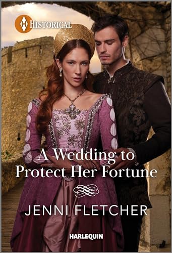 A Wedding to Protect Her Fortune von Harlequin Historical