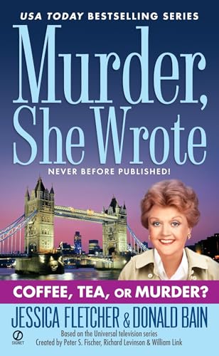Murder, She Wrote: Coffee, Tea, or Murder? von BERKLEY