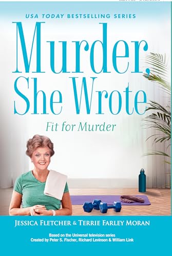 Murder, She Wrote: Fit for Murder (Murder, She Wrote Mystery) von Thorndike Press Large Print