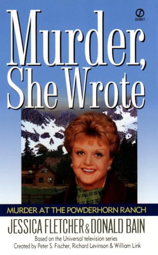 Murder, She Wrote: Murder at the Powderhorn Ranch von BERKLEY
