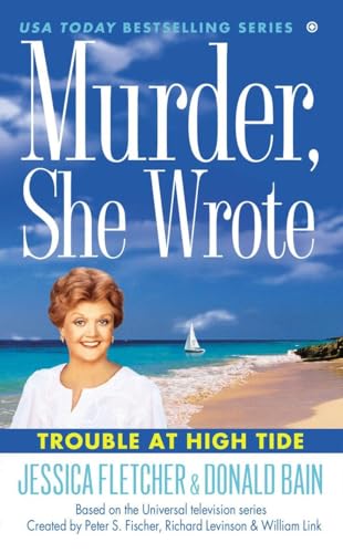 Murder, She Wrote: Trouble at High Tide