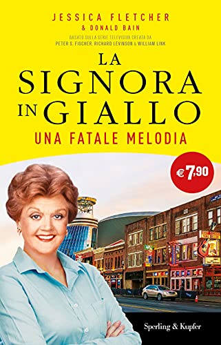 Una fatale melodia. La signora in giallo (Supertascabili Paperback)