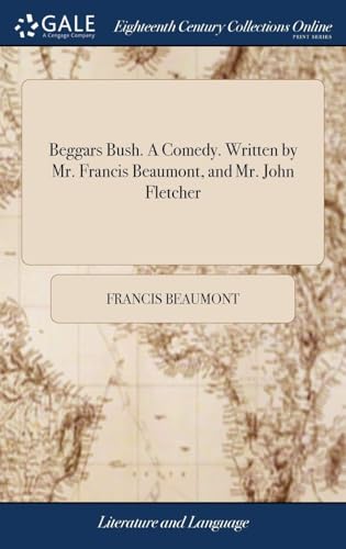 Beggars Bush: A Comedy von Anson Street Press