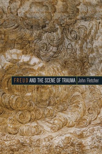 Freud and the Scene of Trauma Freud and the Scene of Trauma von Fordham University Press