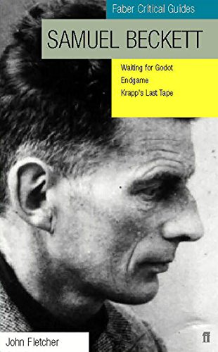 Samuel Beckett: Faber Critical Guide: Waiting for Godot; Endgame; Krapp's Last Tape (Faber Critical Guides)