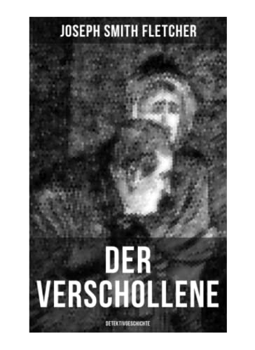 Der Verschollene (Detektivgeschichte)
