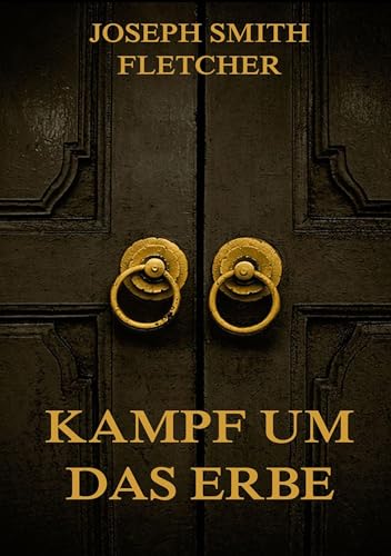 Kampf um das Erbe von Jazzybee Verlag
