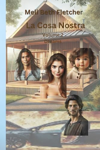 La Cosa Nostra: Dreams - Volume 2