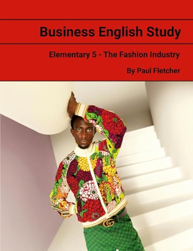 Business English Study - Elementary 5 – Fast Fashion