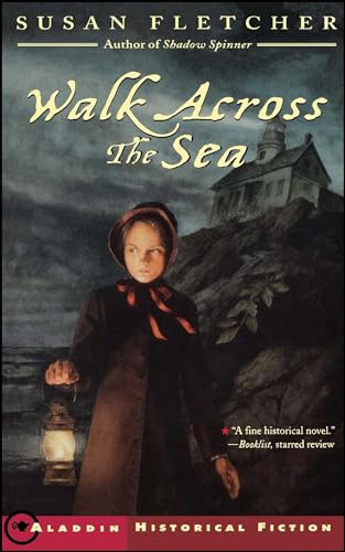 Walk Across the Sea (Aladdin Historical Fiction)