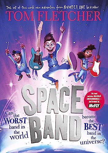 Space Band: The out-of-this-world new adventure from the number-one-bestselling author Tom Fletcher Space Band: The out-of-this-world new adventure from the number-one-bestselling author Tom Fletcher von Puffin