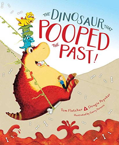 The Dinosaur That Pooped the Past! The Dinosaur That Pooped the Past! von Aladdin Paperbacks