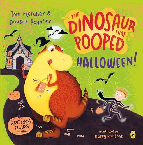 The Dinosaur that Pooped Halloween!: A spooky lift-the-flap adventure von Puffin