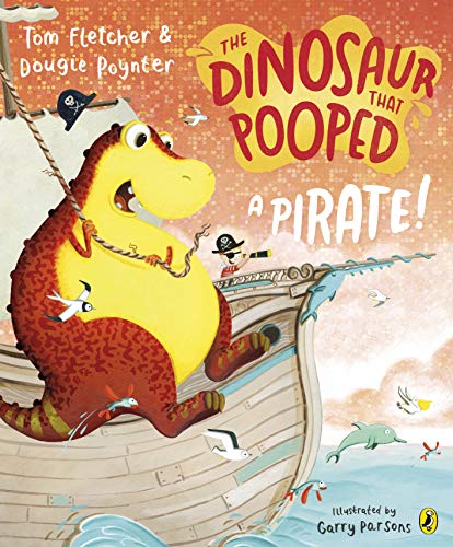 The Dinosaur that Pooped a Pirate! von Penguin