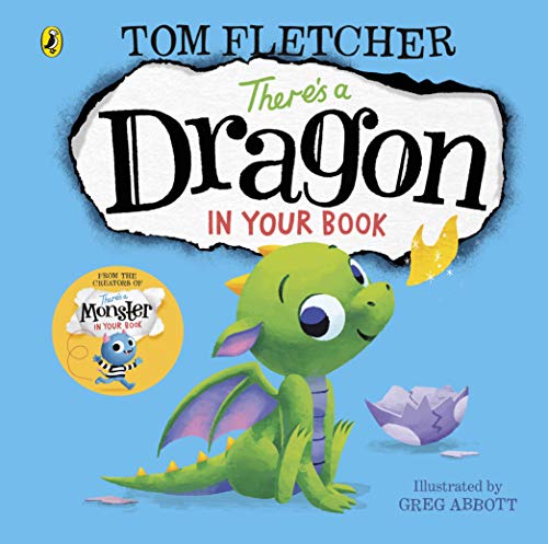 There's a Dragon in Your Book: An interactive story book for toddlers (Who's in Your Book?, 2)