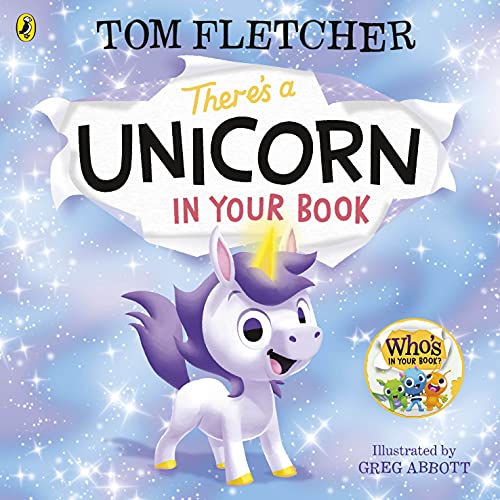There's a Unicorn in Your Book: Number 1 picture-book bestseller (Who's in Your Book?, 15) von Penguin
