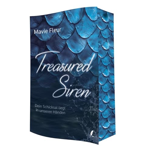 Treasured Siren: Dein Schicksal liegt in unseren Händen Treasured Siren: Dein Schicksal liegt in unseren Händen von Sternfeder Verlag